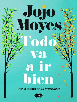 cover image of Todo va a ir bien